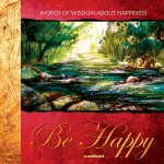 BE HAPPY