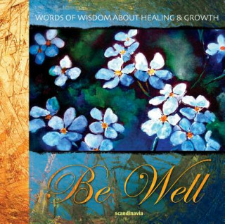 BE WELL