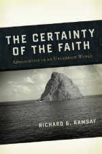 Certainty of the Faith, The