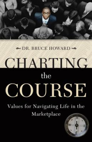 CHARTING THE COURSE