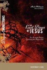 Last Days of Jesus