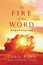 FIRE OF THE WORD