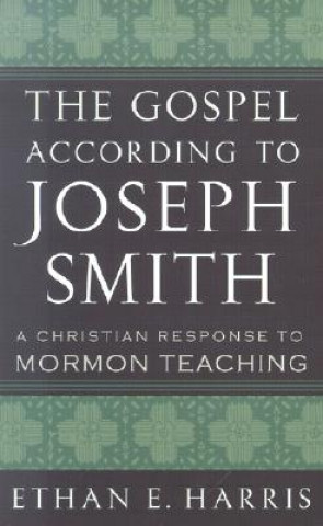 Gospel according to Joseph Smith
