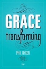 Grace Transforming