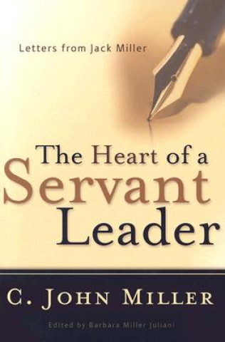 Heart of a Servant Leader