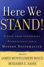 Here We Stand!