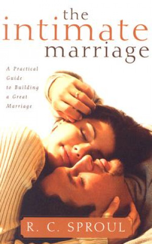 INTIMATE MARRIAGE A PRACTICAL GUIDE TO B