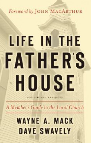 Life in the Father's House