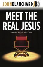 Meet the Real Jesus