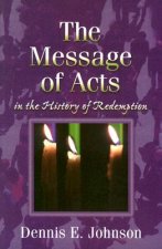 Message of Acts in the History of Redemption
