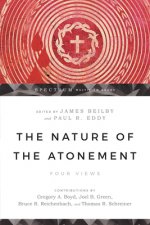 Nature of the Atonement - Four Views
