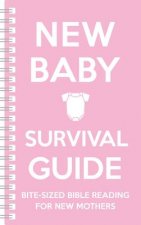 NEW BABY SURVIVAL GUIDE