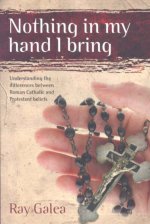 Nothing in My Hand I Bring