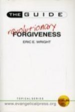 Revolutionary Forgiveness