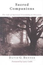 Sacred Companions - The Gift of Spiritual Friendship Direction