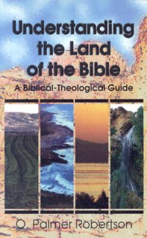 Understanding the Land of the Bible