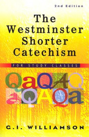 Westminster Shorter Catechism