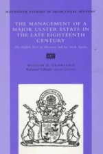 Management of a Major Ulster Estate in the Late Eighteenth Century