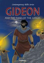 GIDEON & THE TIMES OF THE JUDGES