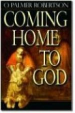 Coming Home to God