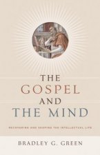 Gospel and the Mind