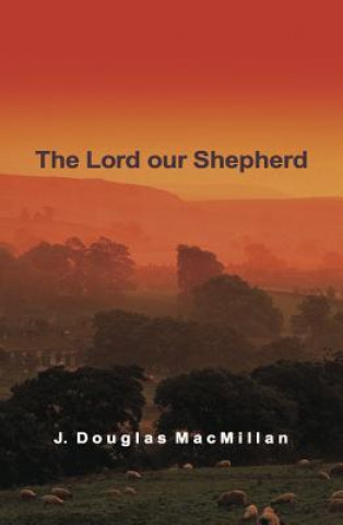 Lord Our Shepherd