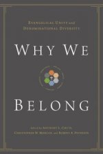 Why We Belong