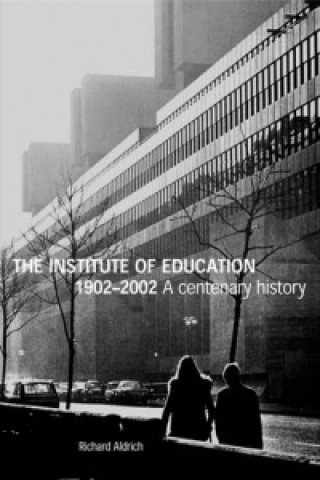 Institute of Education 1902-2002