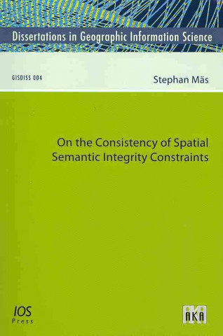 ON THE CONSISTENCY OF SPATIAL SEMANTIC I