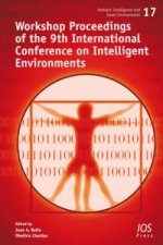 Workshop Proceedings of the 9th International Conference on Intelligent Environments