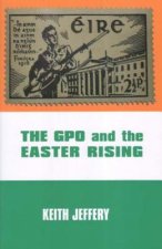 GPO and the Easter Rising