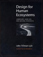 Design for Human Ecosystems