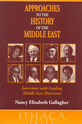 Approaches to the History of the Middle East