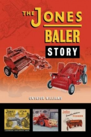 Jones Baler Story