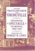 From Traveling Show to Vaudeville