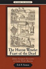 Huron-Wendat Feast of the Dead
