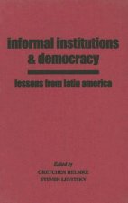 Informal Institutions and Democracy
