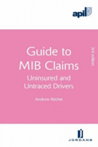 APIL Guide to MIB Claims