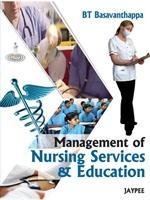 Management of Nursing Services and Education