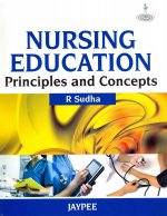 Nursing Education: Principles and Concepts
