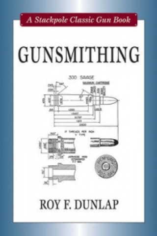 Gunsmithing