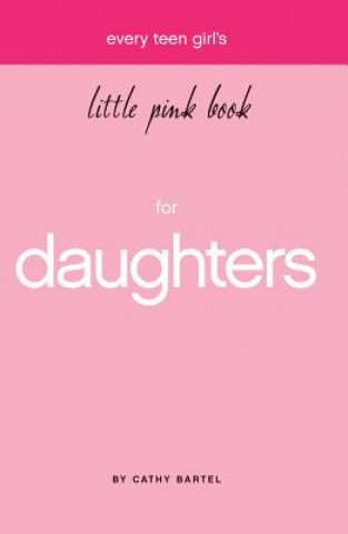 Every Teen Girl's Little Pink Book