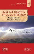 First & Second Timothy, Titus And Philemon