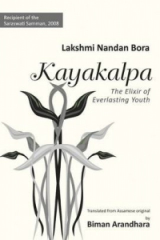 Kayakalpa: The Elixir Of Everlasting Youth