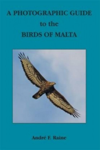 Photographic Guide to the Birds of Malta