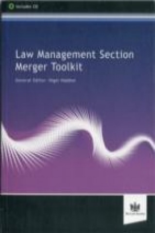 Law Management Section Merger Toolkit