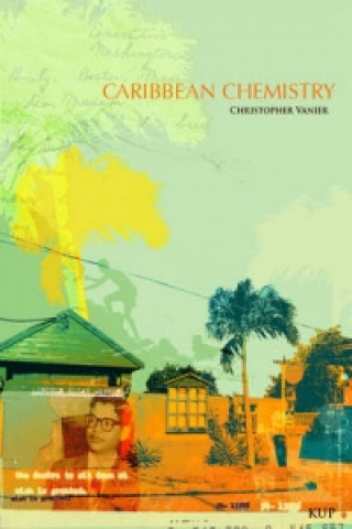 Caribbean Chemistry Tales From St Kitts