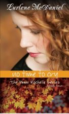 No Time to Cry