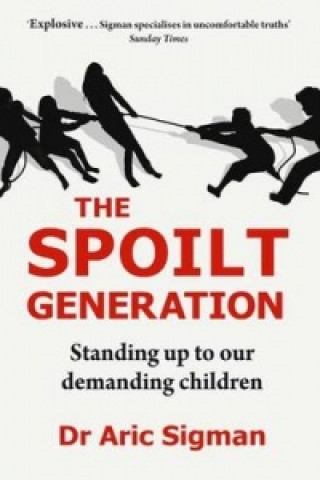 Spoilt Generation