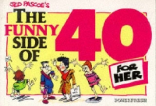 Funny Side of 40 (Her)